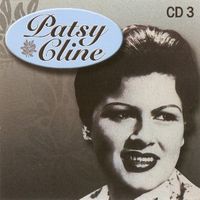 Patsy Cline - Patsy (3CD Set)  Disc 3